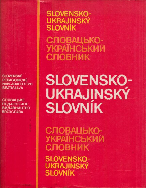 Peter Bunganič: SLOVENSKO-UKRAJINSKÝ SLOVNÍK