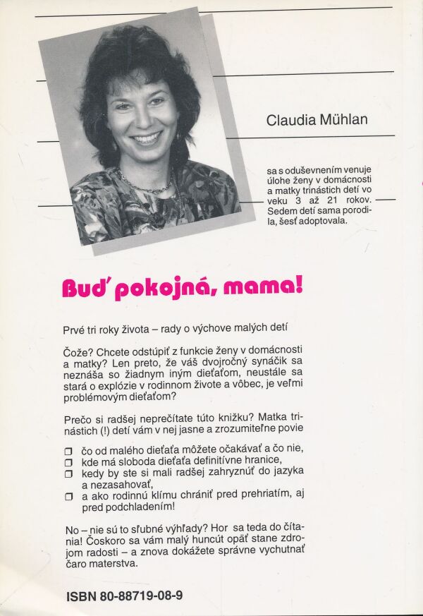 Claudia Mühlan: Buď pokojná, mama!
