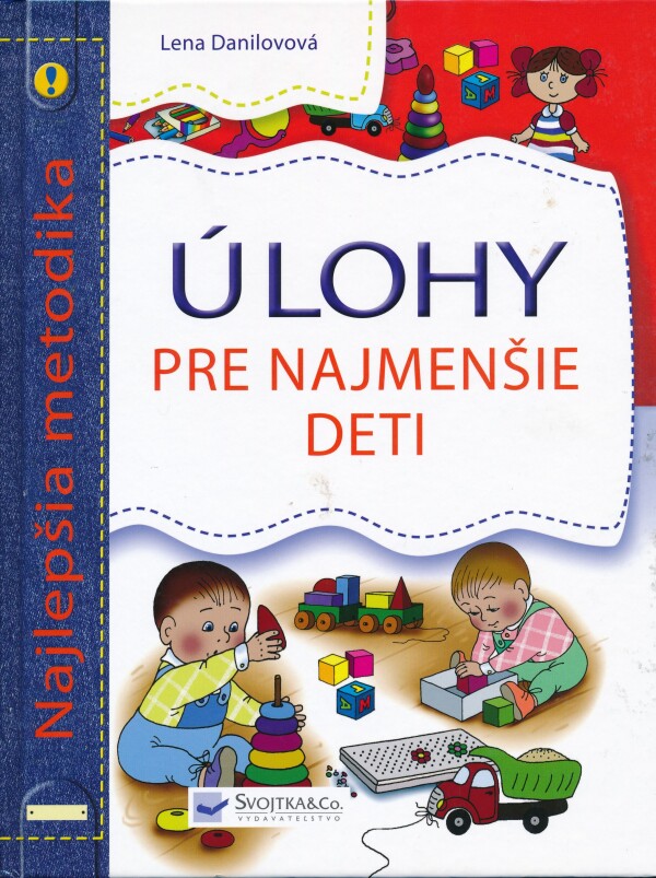 Lena Danilovová: ÚLOHY PRE NAJMENŠIE DETI