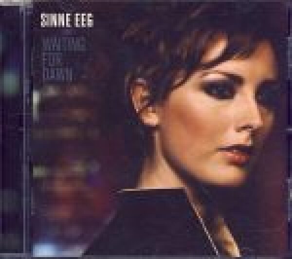 Sinne Eeg: WAITING FOR DAWN