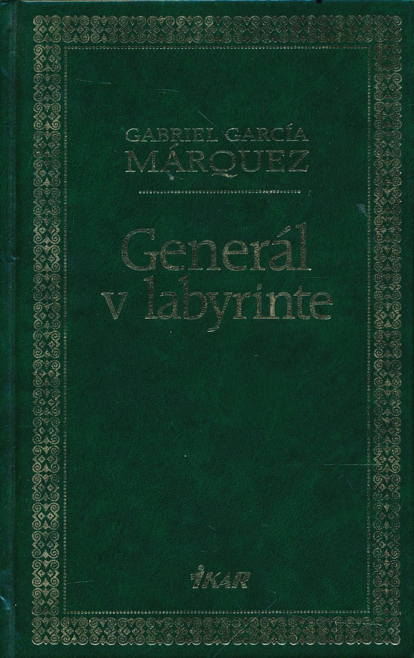 G.G. Márquez: GENERÁL V LABYRINTE
