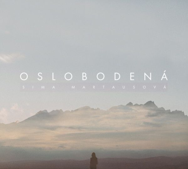 Sima Martausová: OSLOBODENÁ