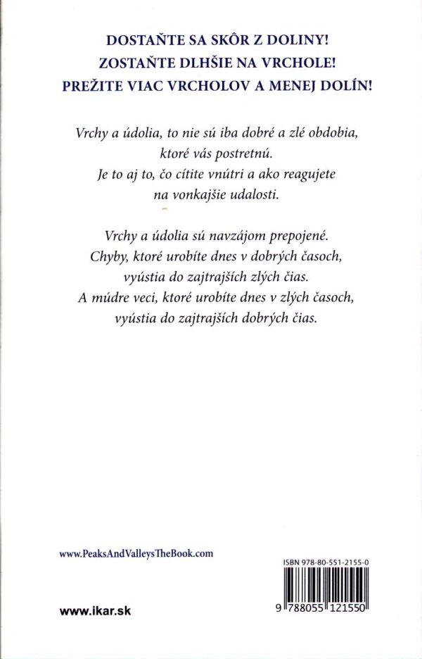 Spencer Johnson: VRCHY A ÚDOLIA