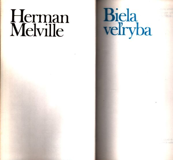 Herman Melville: BIELA VEĽRYBA