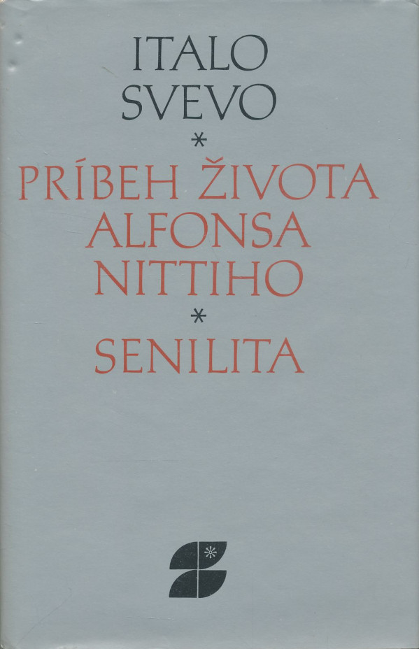 Italo Stevo: Príbeh života Alfonsa Nittiho. Senilita.