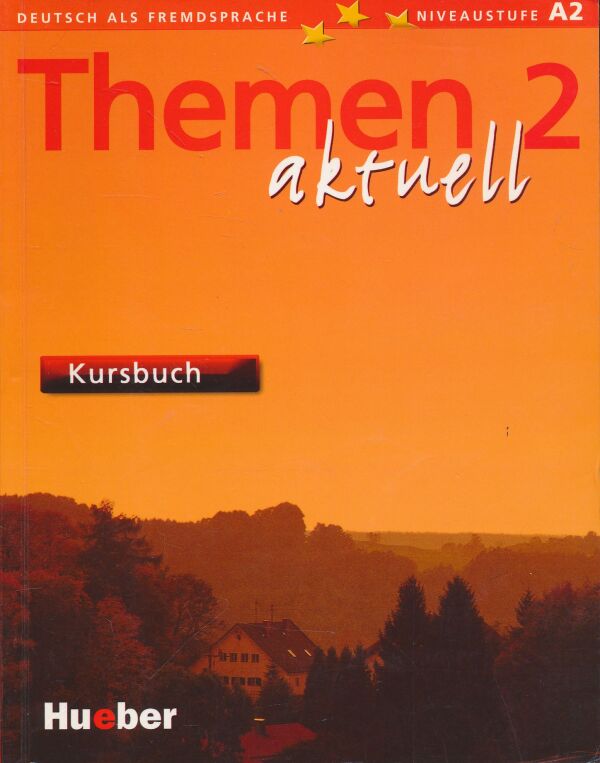 Themen aktuell 2 - Kursbuch