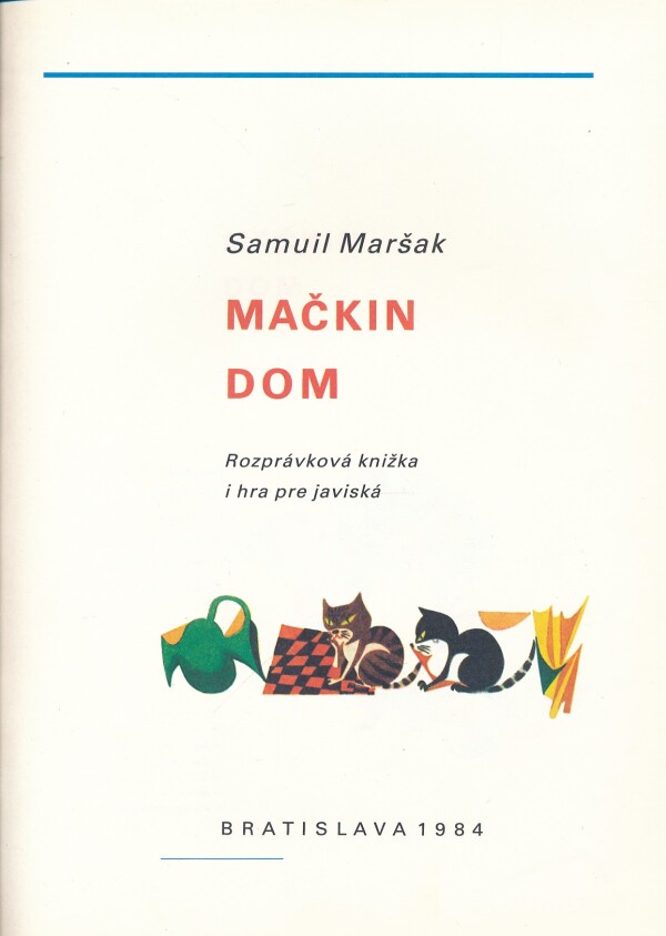 Samuil Maršak: MAČKIN DOM