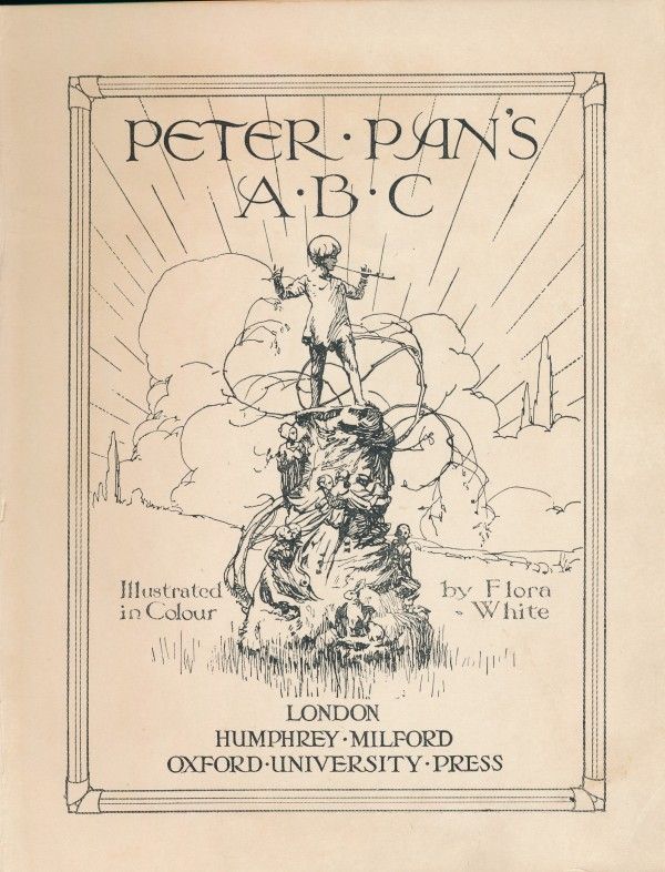 Flora White: PETER PAN'S A.B.C