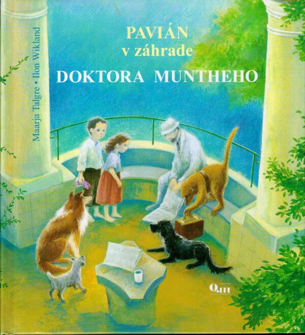 Maarja Talgre, Ilon Wikland: PAVIÁN V ZÁHRADE DOKTORA MUNTHEHO