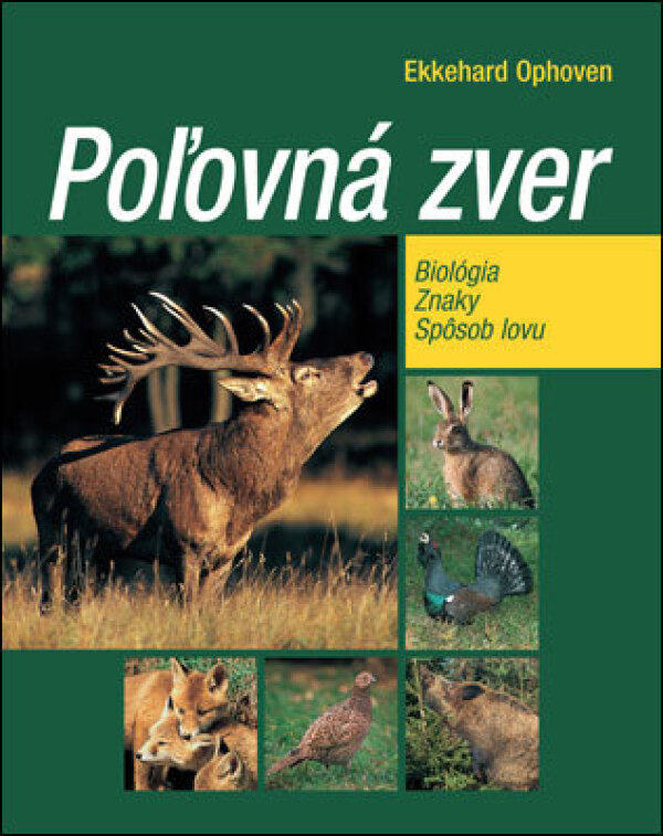 Ekkehard Ophoven: POĽOVNÁ ZVER