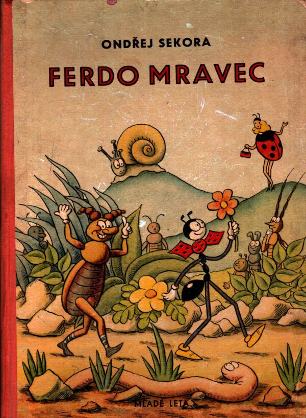 Ondřej Sekora: FERDO MRAVEC