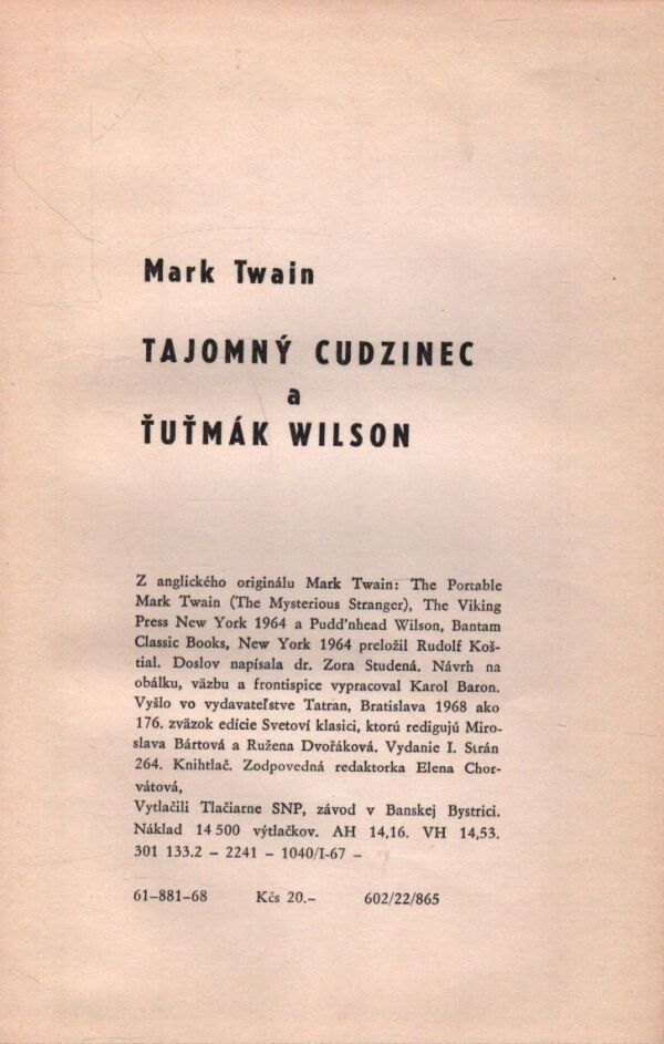 Mark Twain: TAJOMNÝ CUDZINEC. ŤUŤMÁK WILSON