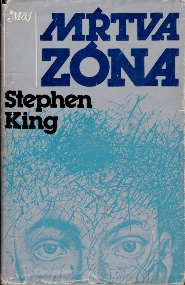 Stephen King: MŔTVA ZÓNA