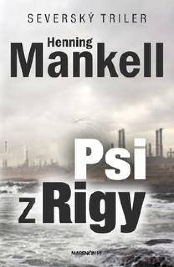 Henning Mankell: PSI Z RIGY