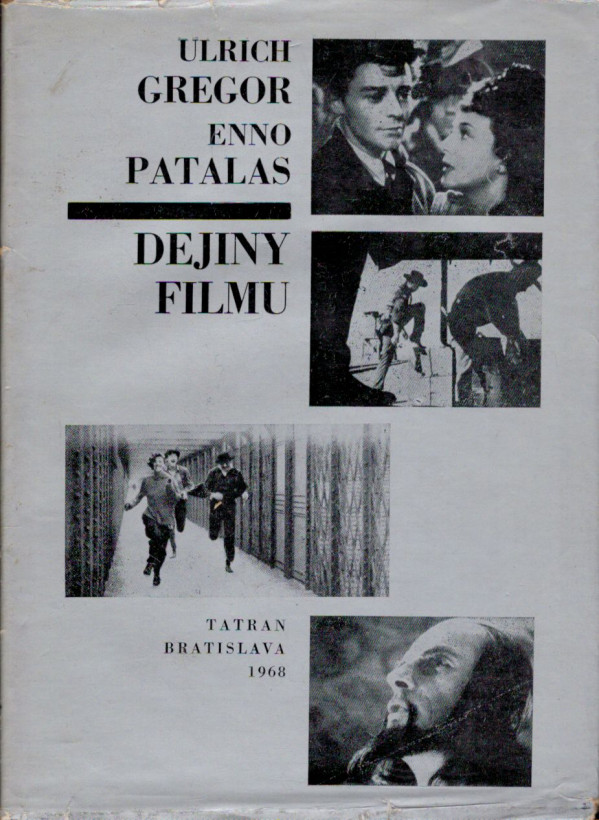 Ulrich Gregor, Enno Patalas: DEJINY FILMU