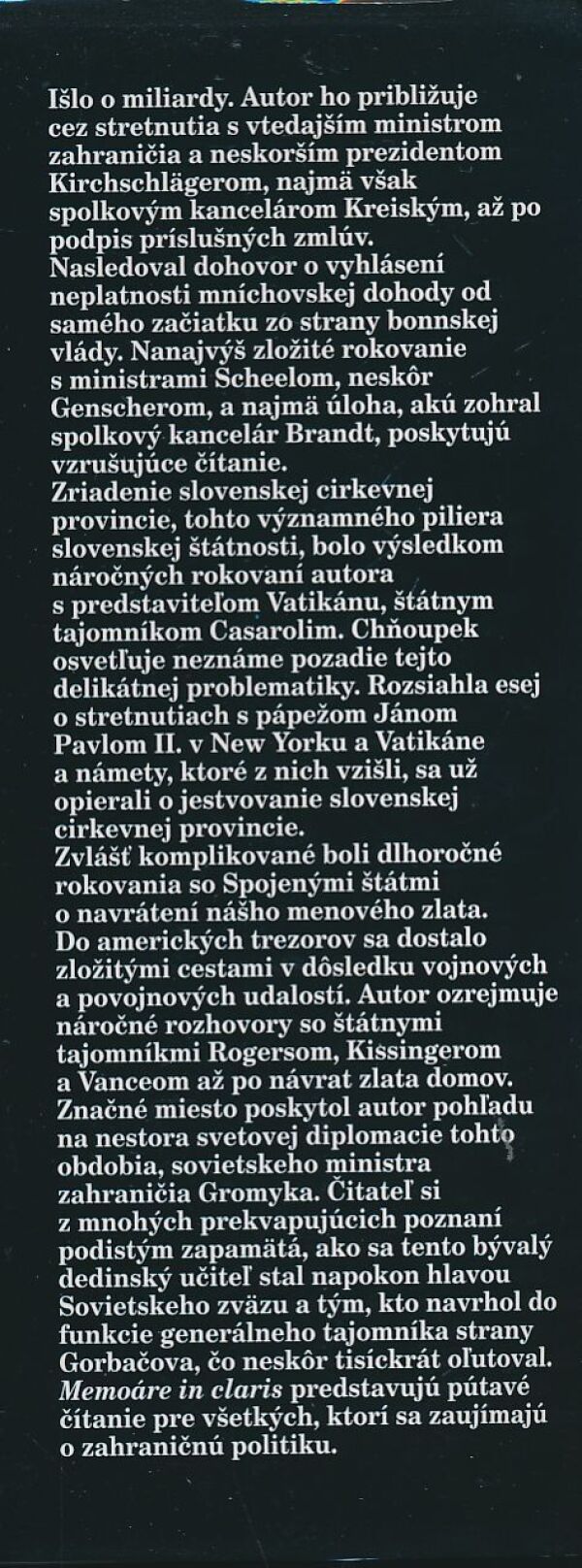 Bohuš Chňoupek: Memoáre in Claris