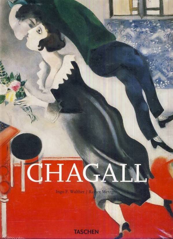 Ingo Walther, Rainer Metzger: CHAGALL MARC