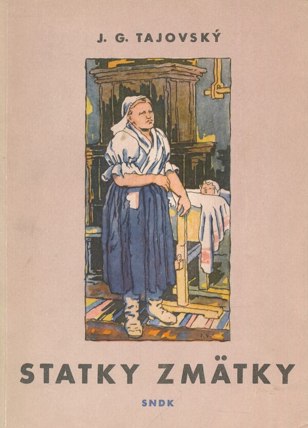 J. G. Tajovský: STATKY ZMÄTKY