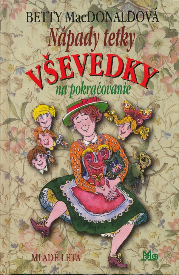 Betty MacDonaldová: NÁPADY TETKY VŠEVEDKY NA POKRAČOVANIE