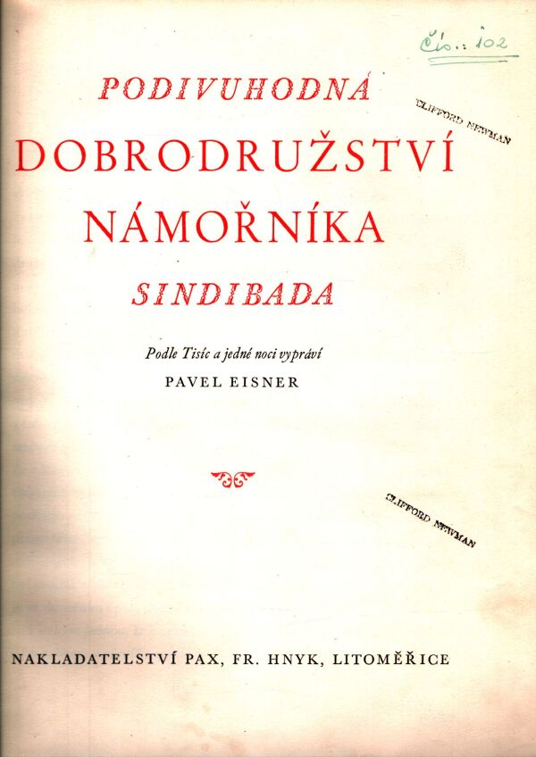 Pavel Eisner: PODIVUHODNÁ DOBRODRUŽSTVÍ NÁMOŘNÍKA SINDIBADA