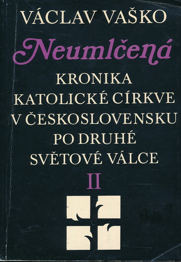 Václav Vaško: NEUMLČANÁ I.,II.
