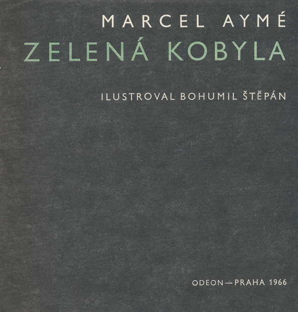 Marcel Aymé: Zelená kobyla