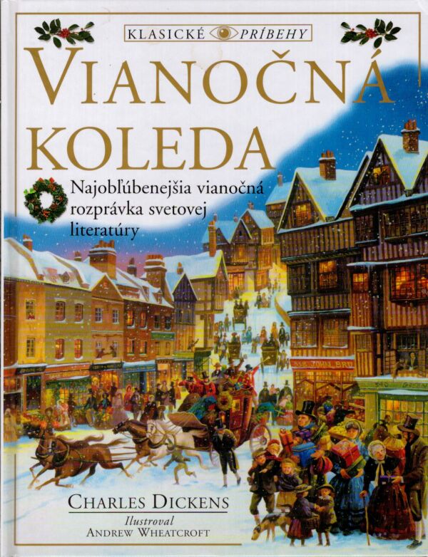 Charles Dickens: VIANOČNÁ KOLEDA