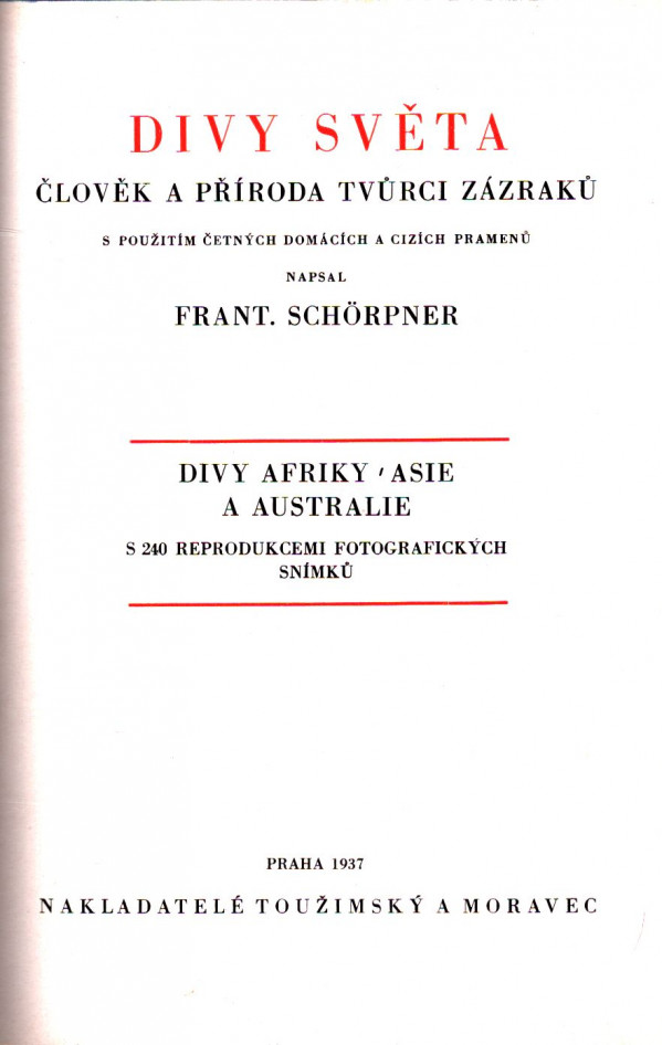 František Schörpner: DIVY SVĚTA