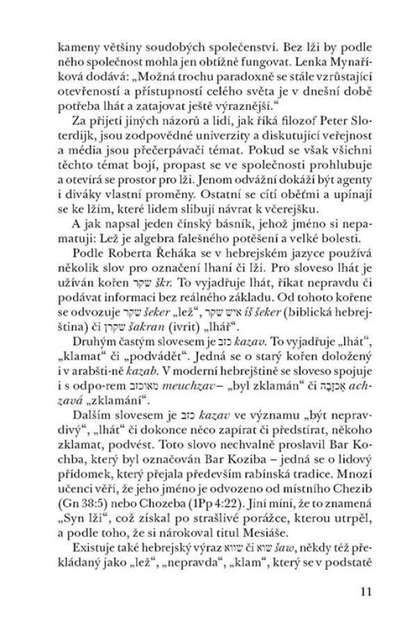 Karol Sidon, Karel Hvížďala: LEŽ MÁ KRÁTKÉ NOHY