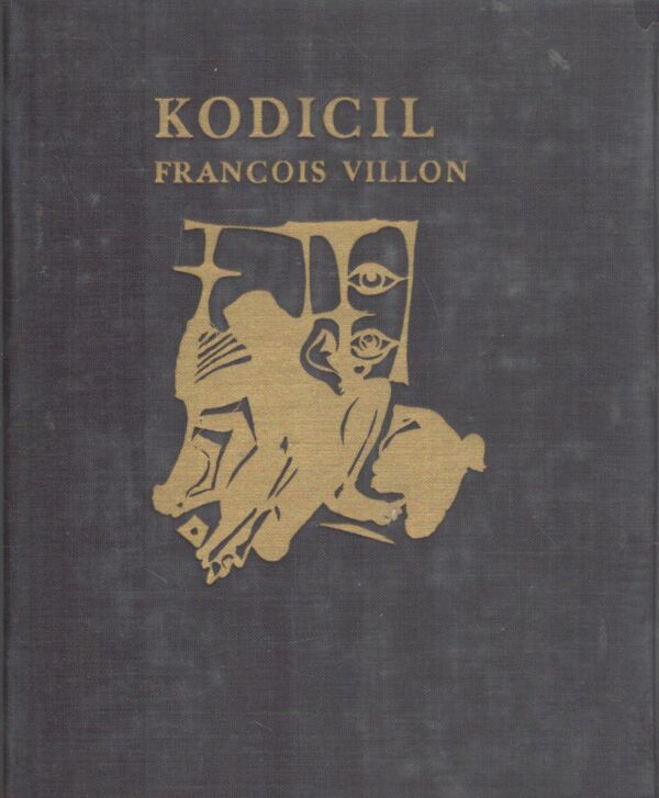 Francois Villon: KODICIL