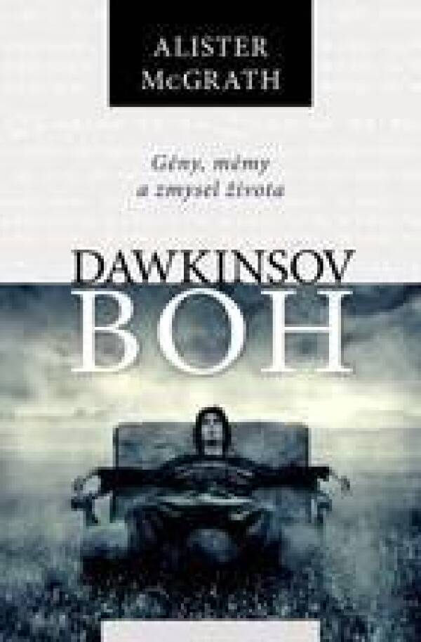 Alister McGrath: DAWKINSOV BOH