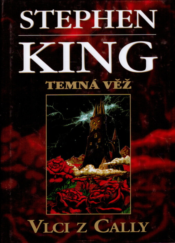 Stephen King: TEMNÁ VĚŽ - SÉRIA: 1-8 DIEL