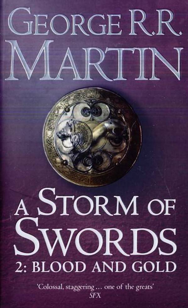 George R.R. Martin: A STORM OF SWORDS 2 - BLOOD AND GOLD