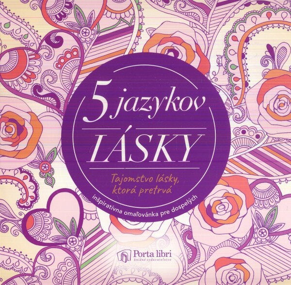 Gary Chapman: 5 JAZYKOV LÁSKY - OMAĽOVÁNKA