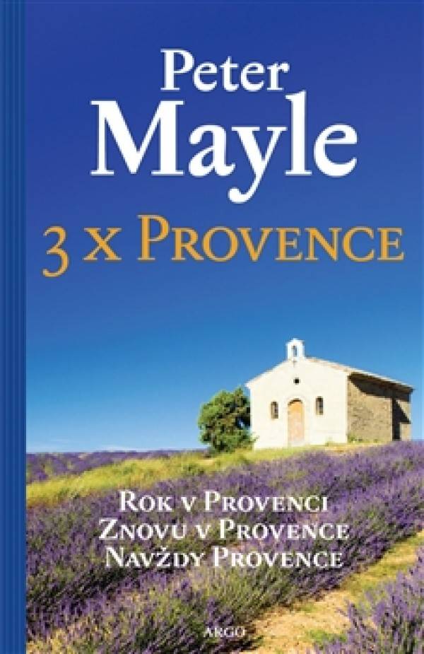 Peter Mayle: 3X PROVENCE