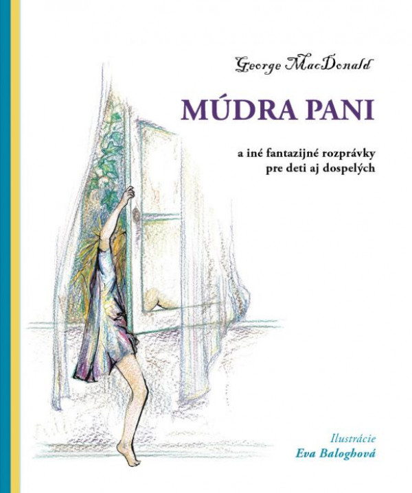 George MacDonald: MÚDRA PANI