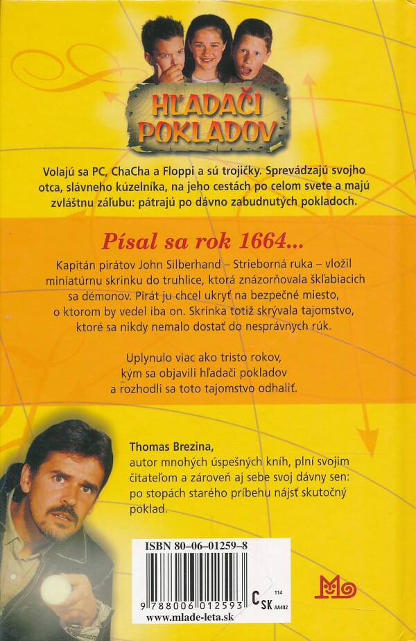 Thomas Brezina: HĽADAČI POKLADOV - ČO ZAKOPAL PIRÁT STRIEBORNÁ RUKA