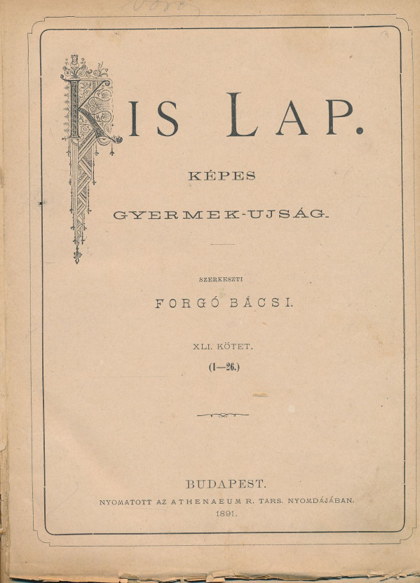 Forgó Básci: Kis Lap - Képes gyermek-ujság 1891
