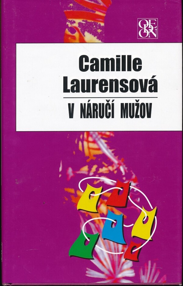 Camille Laurensová: V NÁRUČÍ MUŽOV