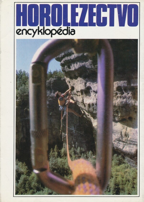 Ivan Dieška a kolektív: HOROLEZECTVO ENCYKLOPÉDIA