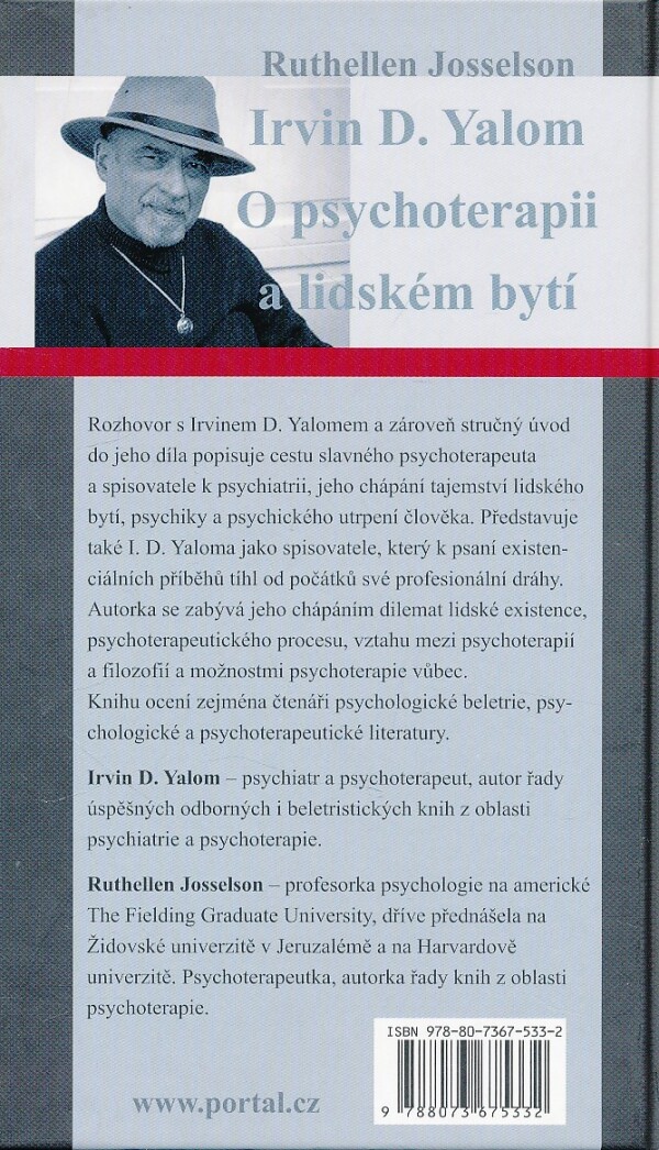 Ruthellen Josselson: IRVIN D. YALOM O PSYCHOTERAPII A LIDSKÉM BYTÍ