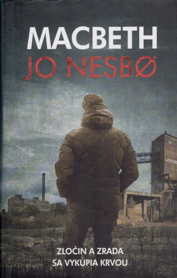 Jo Nesbo: MACBETH