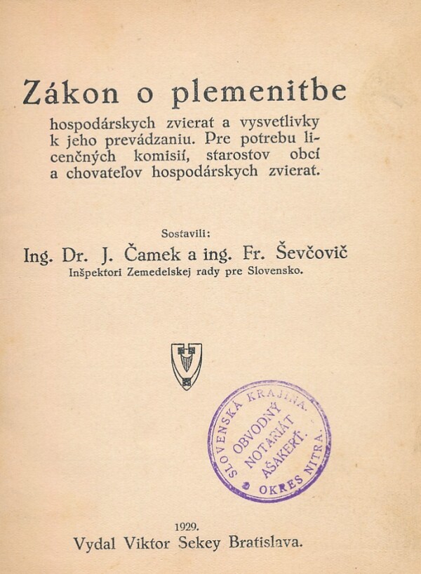 J. Čamek, Fr. Ševčovič: ZÁKON O PLEMENITBE