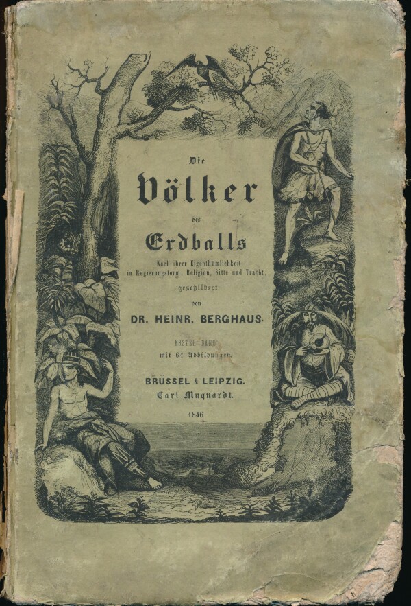 Heinrich Berghaus: DIE VÖLKER DES ERDBALLS - ERSTER BAND