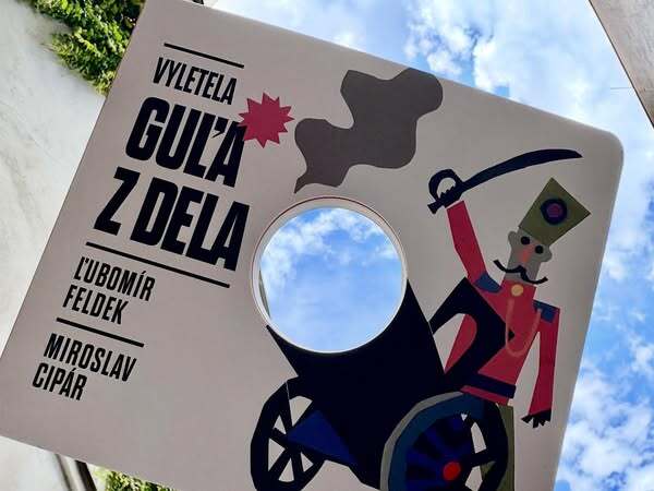 Ľubomír Feldek, Miroslav Cipár: VYLETELA GUĽA Z DELA