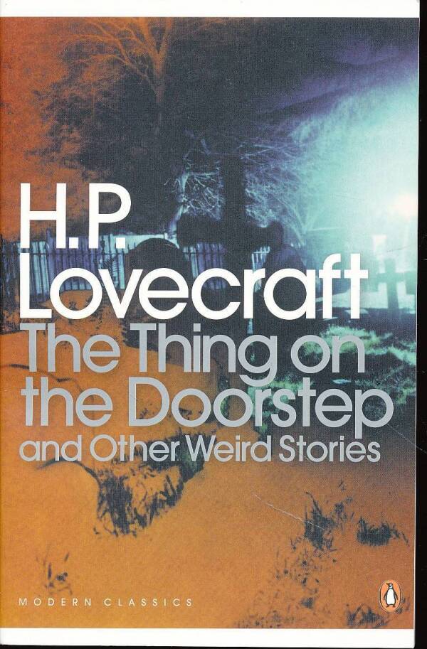 H. P. Lovercraft: THE THING ON THE DOORSTEP