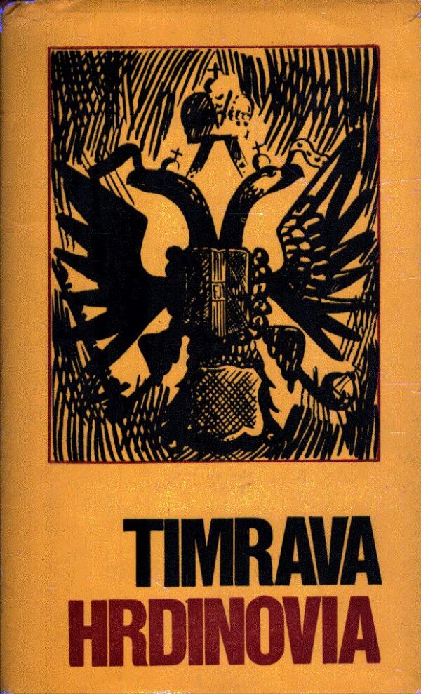 Božena Slančíková-Timrava: HRDINOVIA