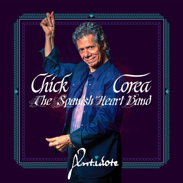 Corea Chick and The Spanish Heart Band: