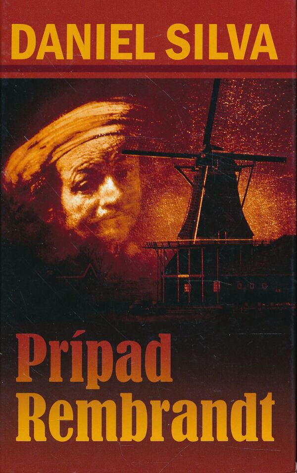 Daniel Silva: PRÍPAD REMBRANDT