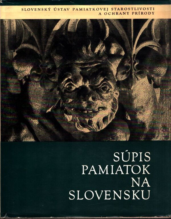 SÚPIS PAMIATOK NA SLOVENSKU I. - III.